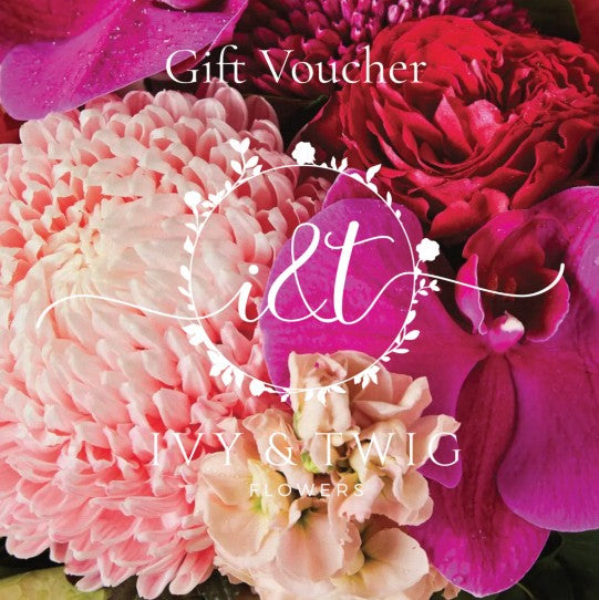 Digital Gift Voucher – Ivy&TwigFlorist